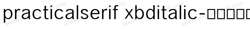 practicalserif xbditalic字体转换